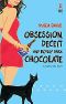 [Sophie Katz Murder Mystery 03] • Obsession, Deceit & Really Dark Chocolate